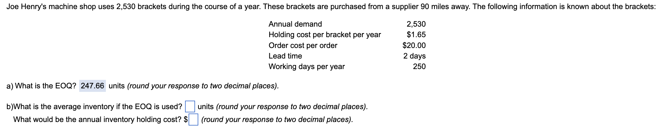 c.) Given the EOQ, how many orders would be made each year?