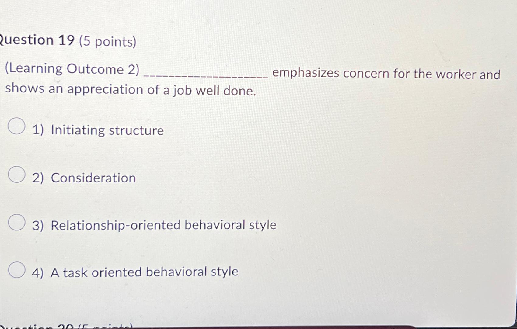  Ruestion 19(5 points) (Learning Outcome 2) shows an appreciation of a