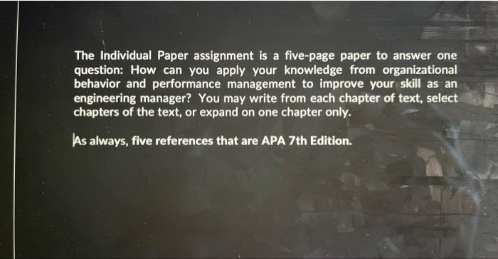  The Individual Paper assignment is a five-page paper to answer one