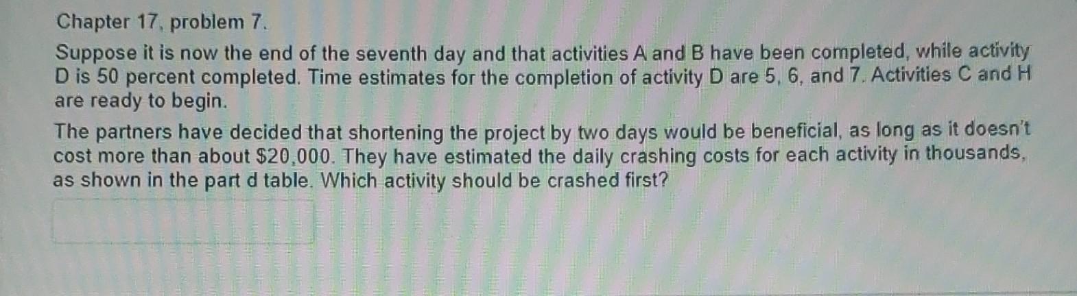 problem 7. What is the probability that the project can be completed