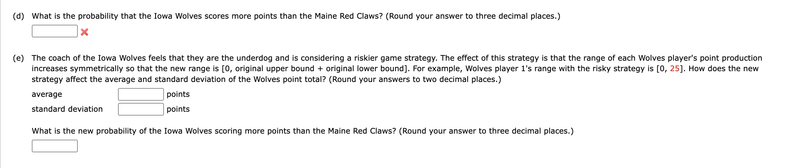 Consider the points scored by the Iowa Wolves team. (Round your answers