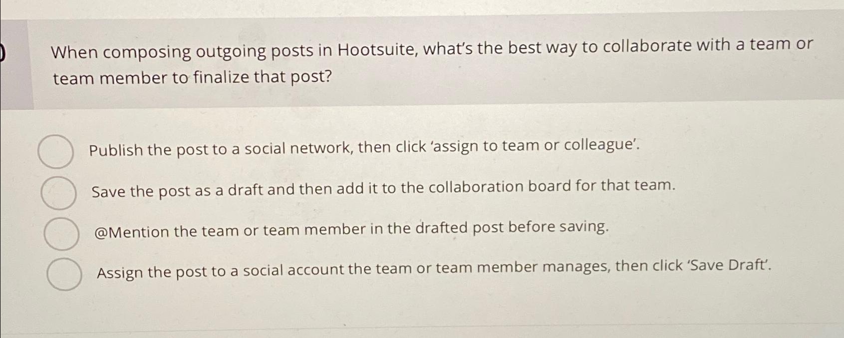  When composing outgoing posts in Hootsuite, what's the best way to