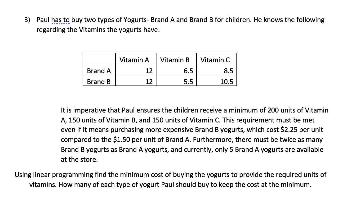 Please solve the following question using Excel linear programming with Solver. Answer