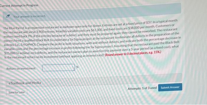  Current Attempt in Progress Your answer is incosrect. The Bluc Parrot