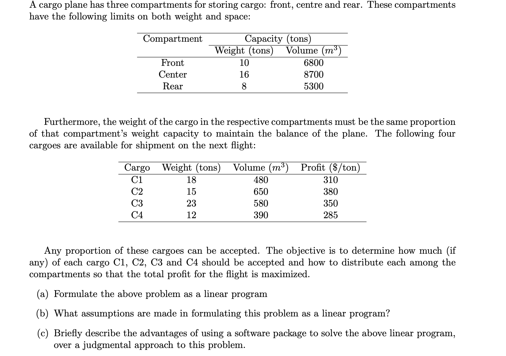  Q3-a) A cargo plane has three compartments for storing cargo: front,