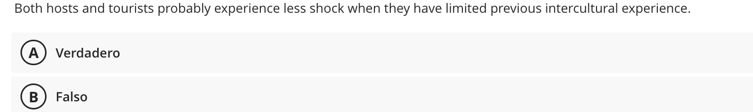  Both hosts and tourists probably experience less shock when they have