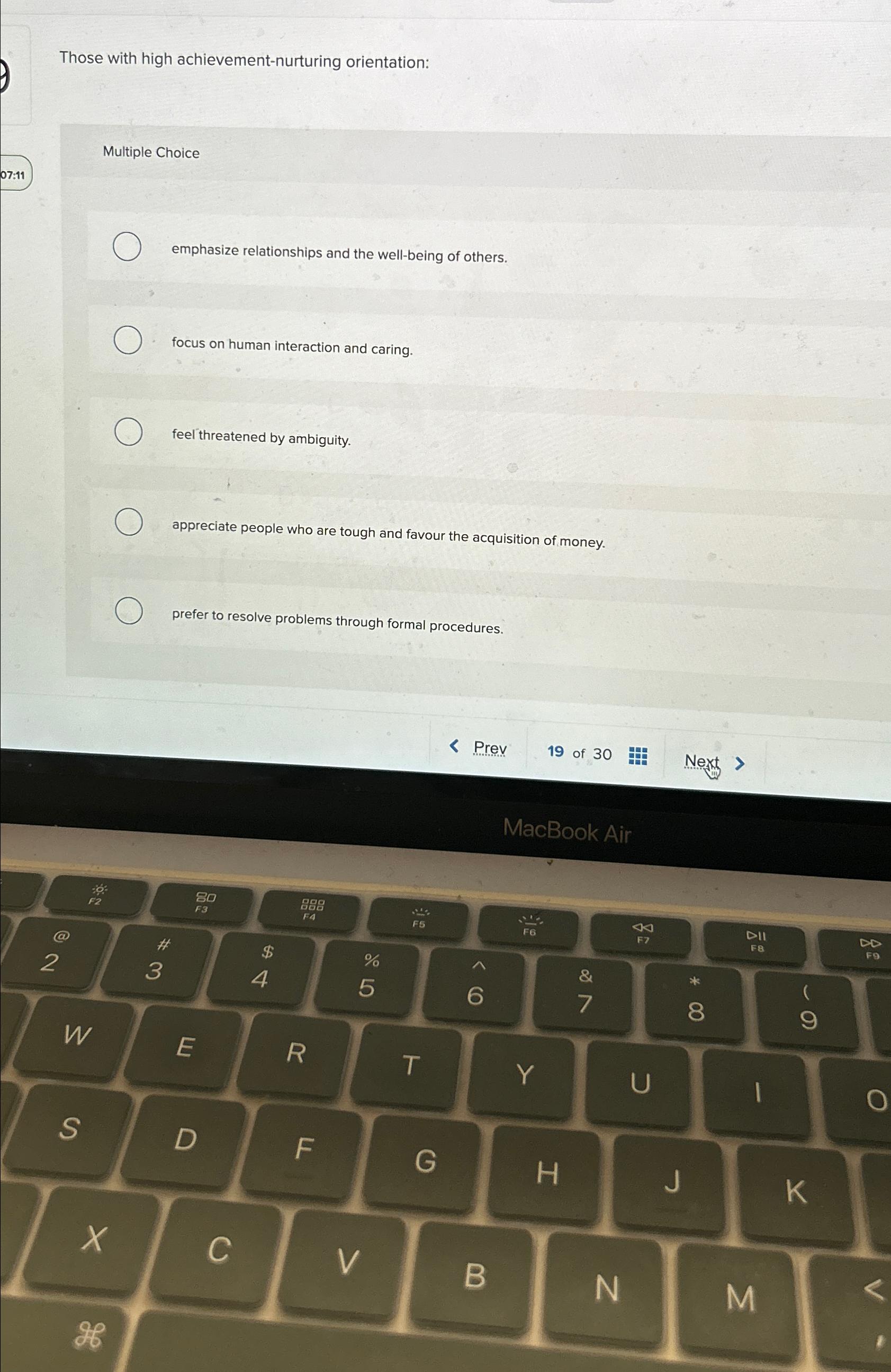  Those with high achievement-nurturing orientation: Multiple Choice emphasize relationships and the