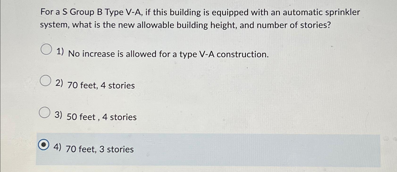  For a S Group B Type V-A, if this building is