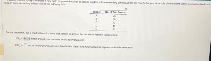 please answer the second question. tosts in each elementary school yielded the