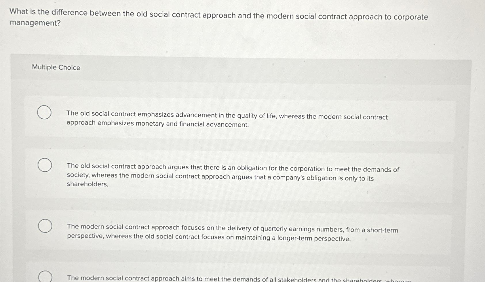 What is the difference between the old social contract approach and