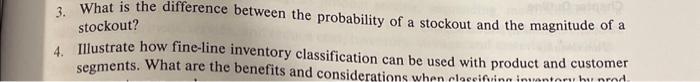  3. What is the difference between the probability of a stockout