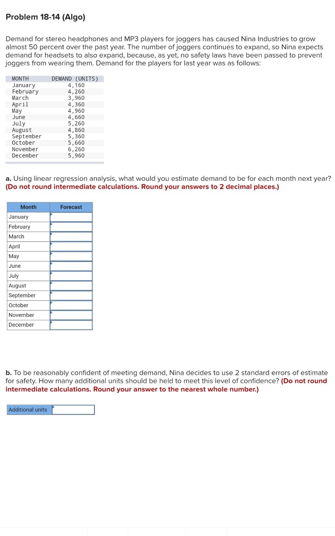 Demand for stereo headphones and MP3 players for joggers has caused Nina