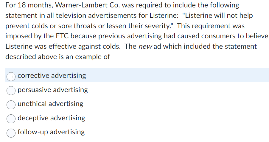  For 18 months, Warner-Lambert Co. was required to include the following