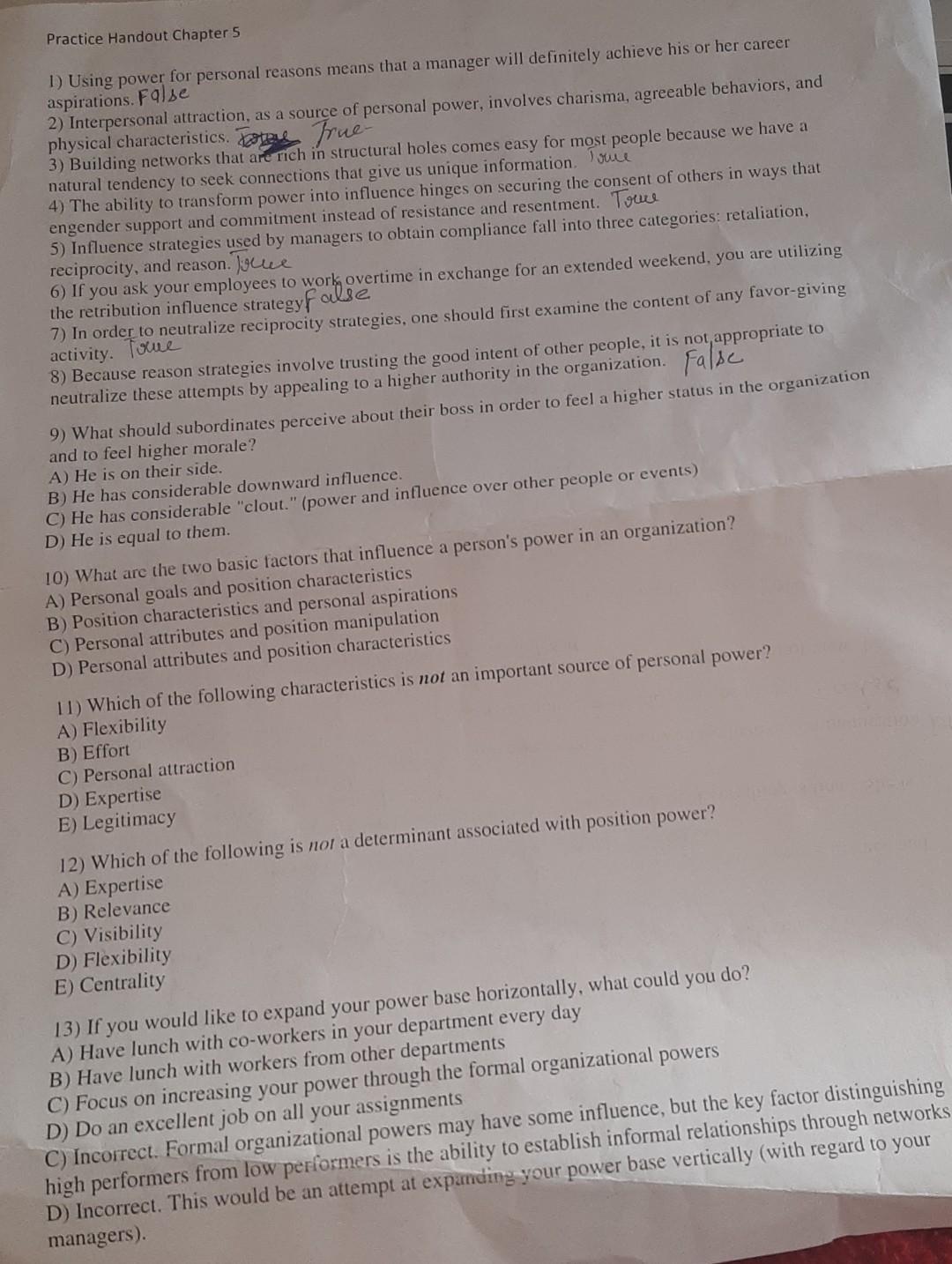 Practice Handout Chapter 5 1) Using power for personal reasons means