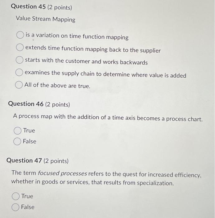  Question 45 (2 points) Value Stream Mapping is a variation on
