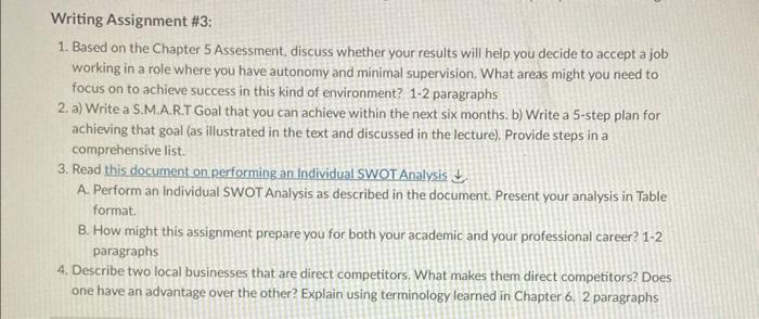  Writing Assignment \#3: 1. Based on the Chapter 5 Assessment, discuss