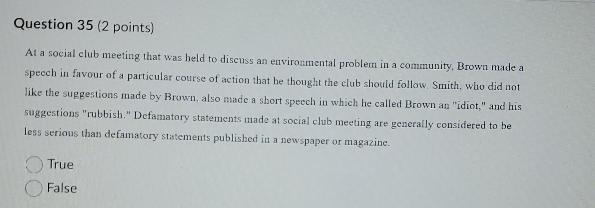  Question 35(2 points) At a social club meeting that was held