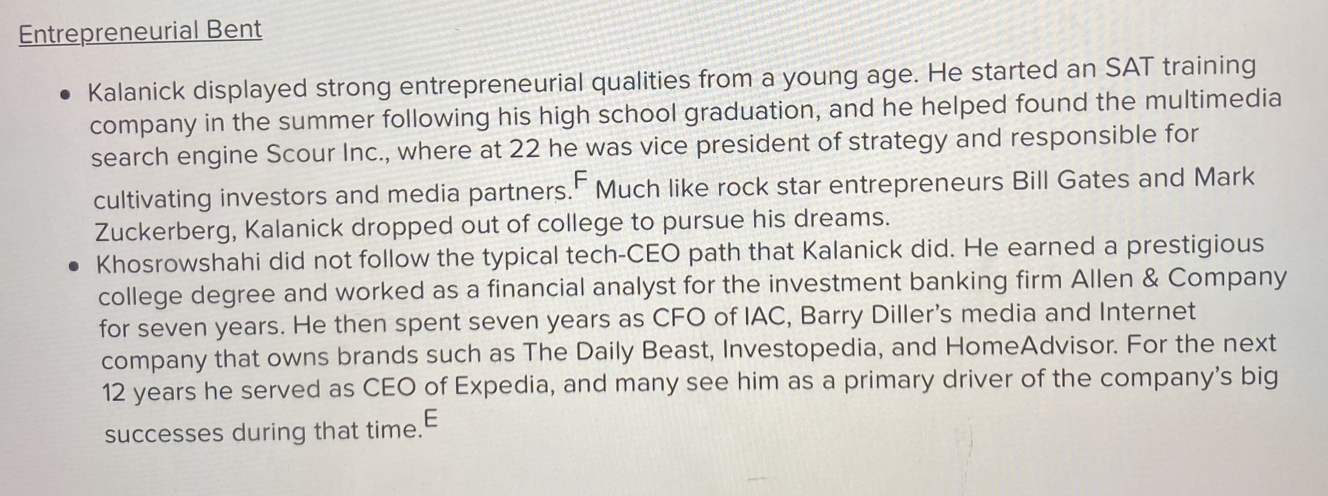 words, attitudes, and actions indicate that he is low on all four