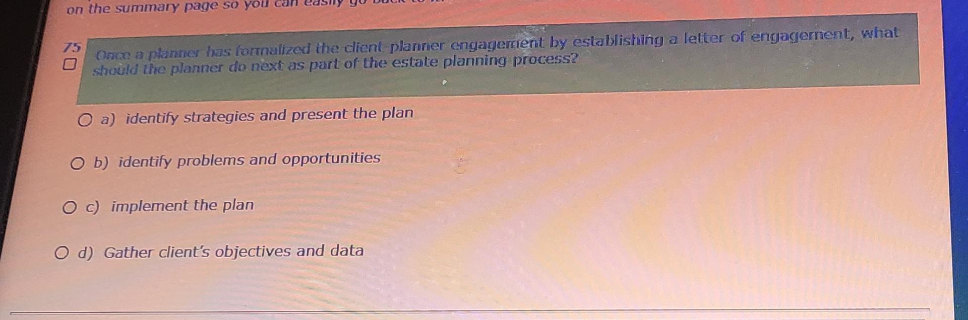  Once a planner has formaizer the client planner engagement by establishing