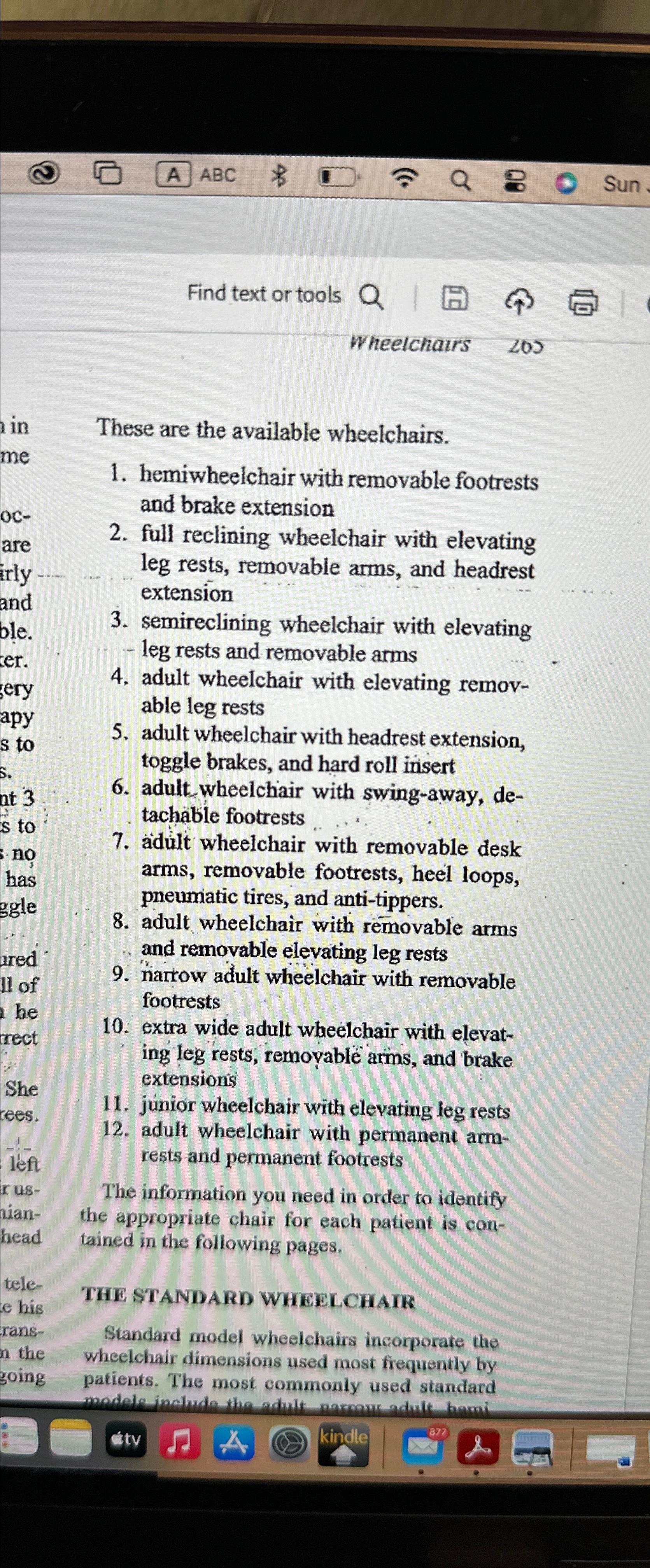  Find text or tools Wheelchairs ??OJ These are the available wheelchairs.