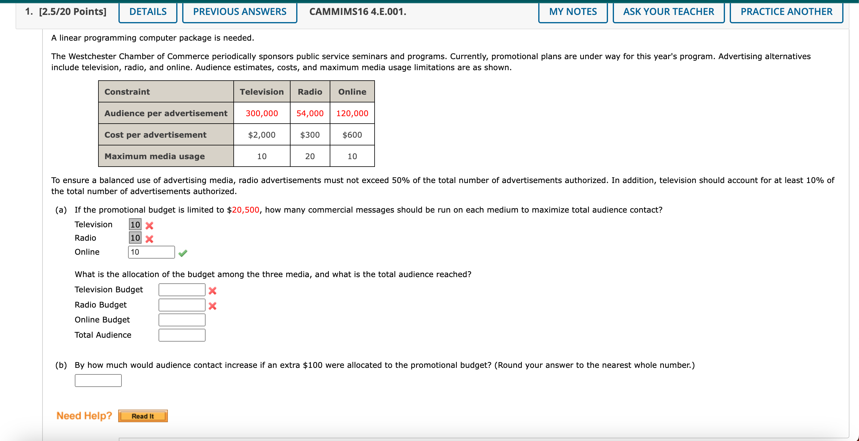A linear programming computer package is needed. include television, radio, and
