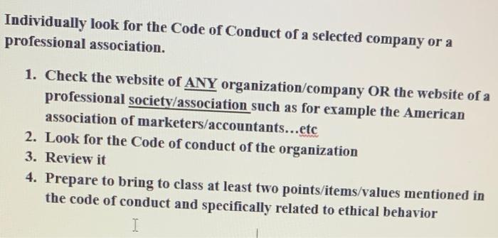 i need the answer please Individually look for the Code of Conduct