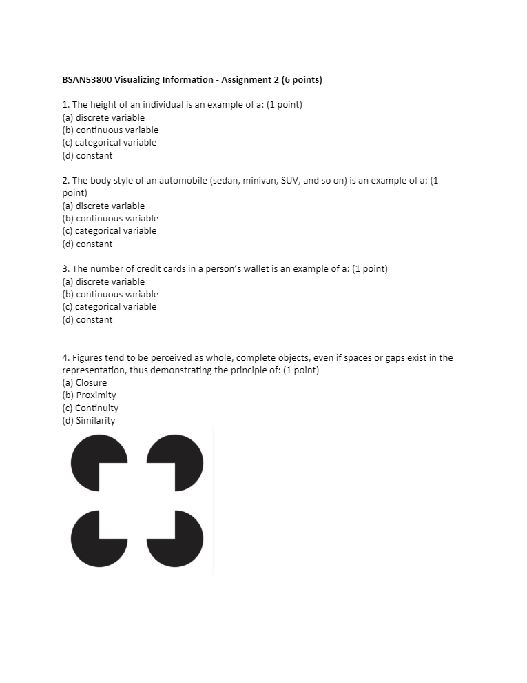  BSAN53800 Visualizing Information - Assignment 2 ( 6 points) 1. The