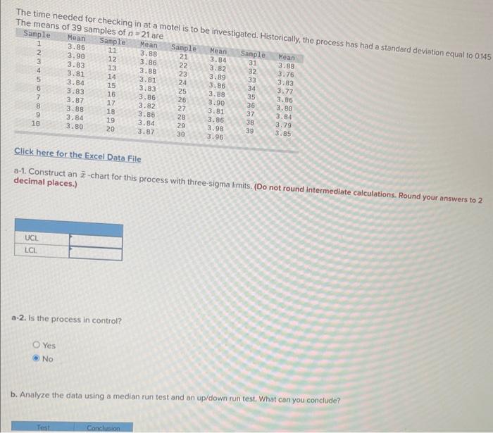  Click here for the Excel Data File a-1. Construct an x-chart