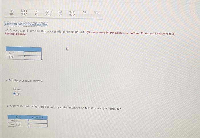 your answers to 2 . decimal places.) a-2. Is the process in