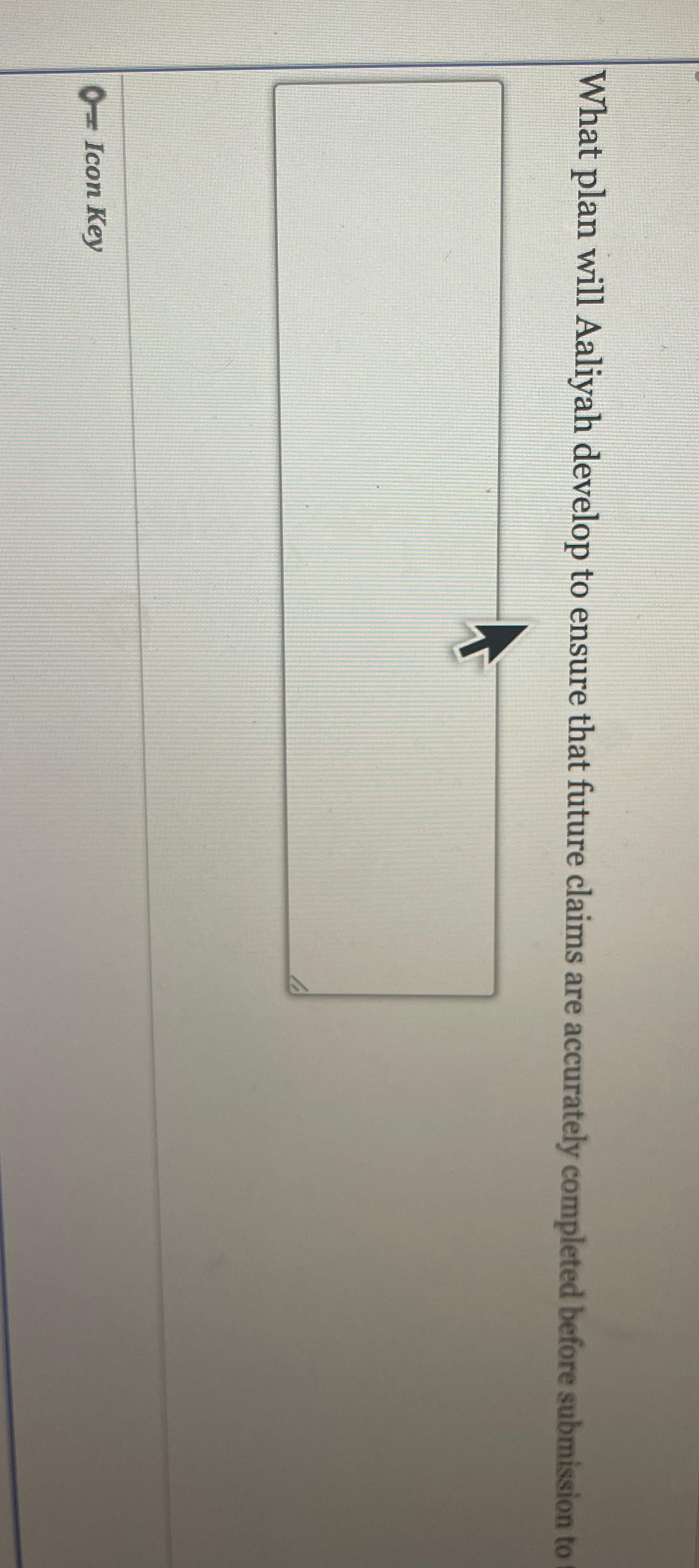  What plan will Aaliyah develop to ensure that future claims are