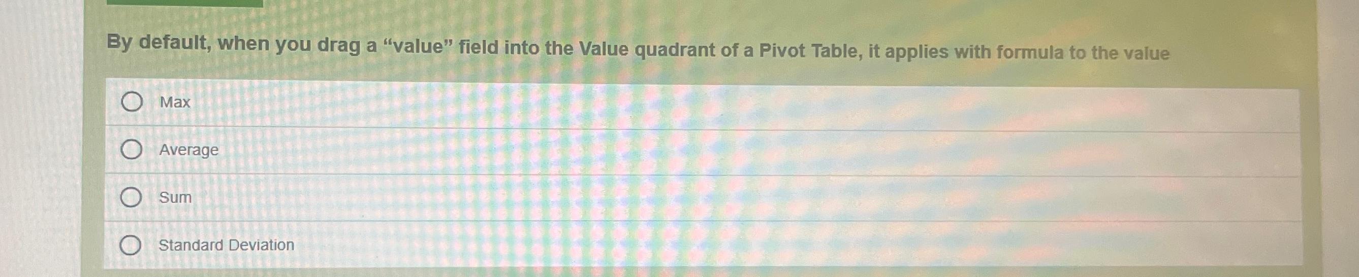  By default, when you drag a "value" field into the Value