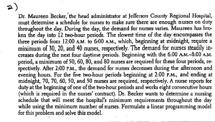 solve with solver in excel Dr. Maureen Becker, the head administrator at