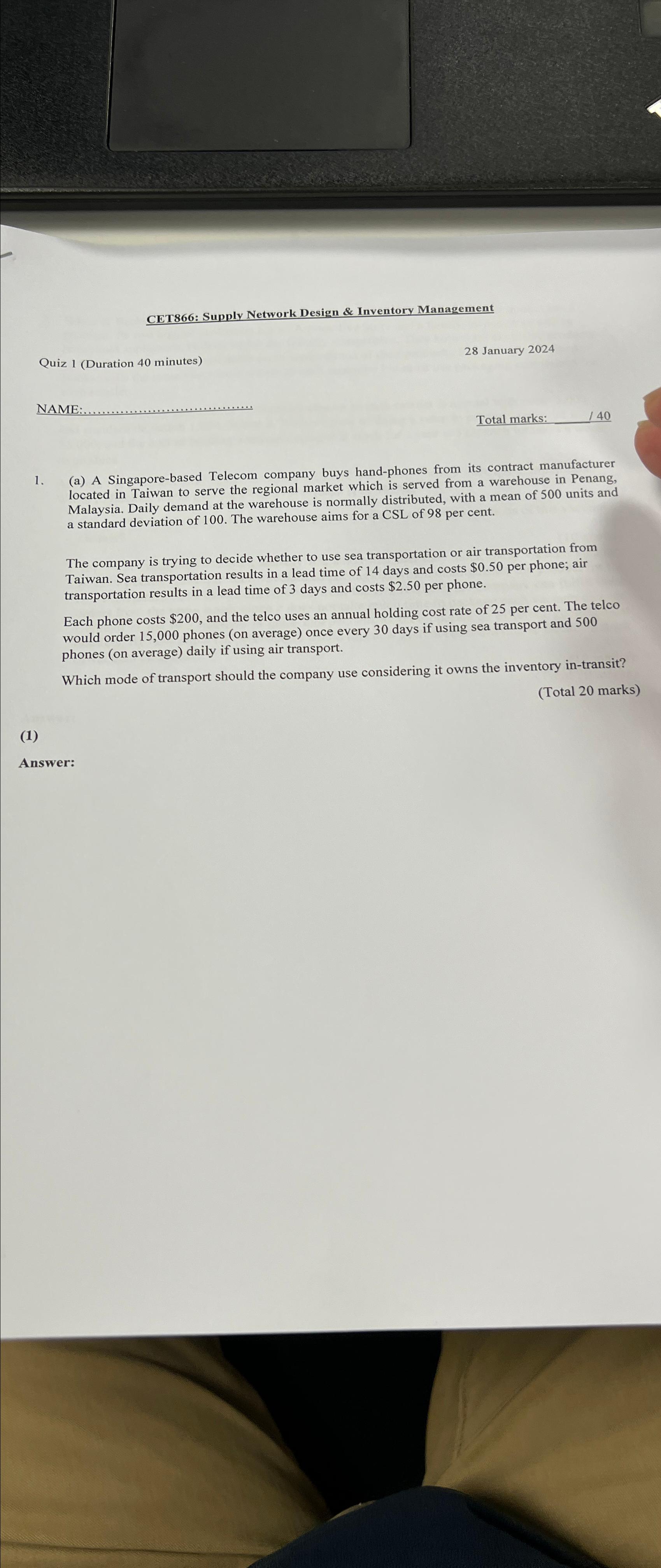  CT866: Supply Network Design & Inventory Management 28 January 2024 Quiz