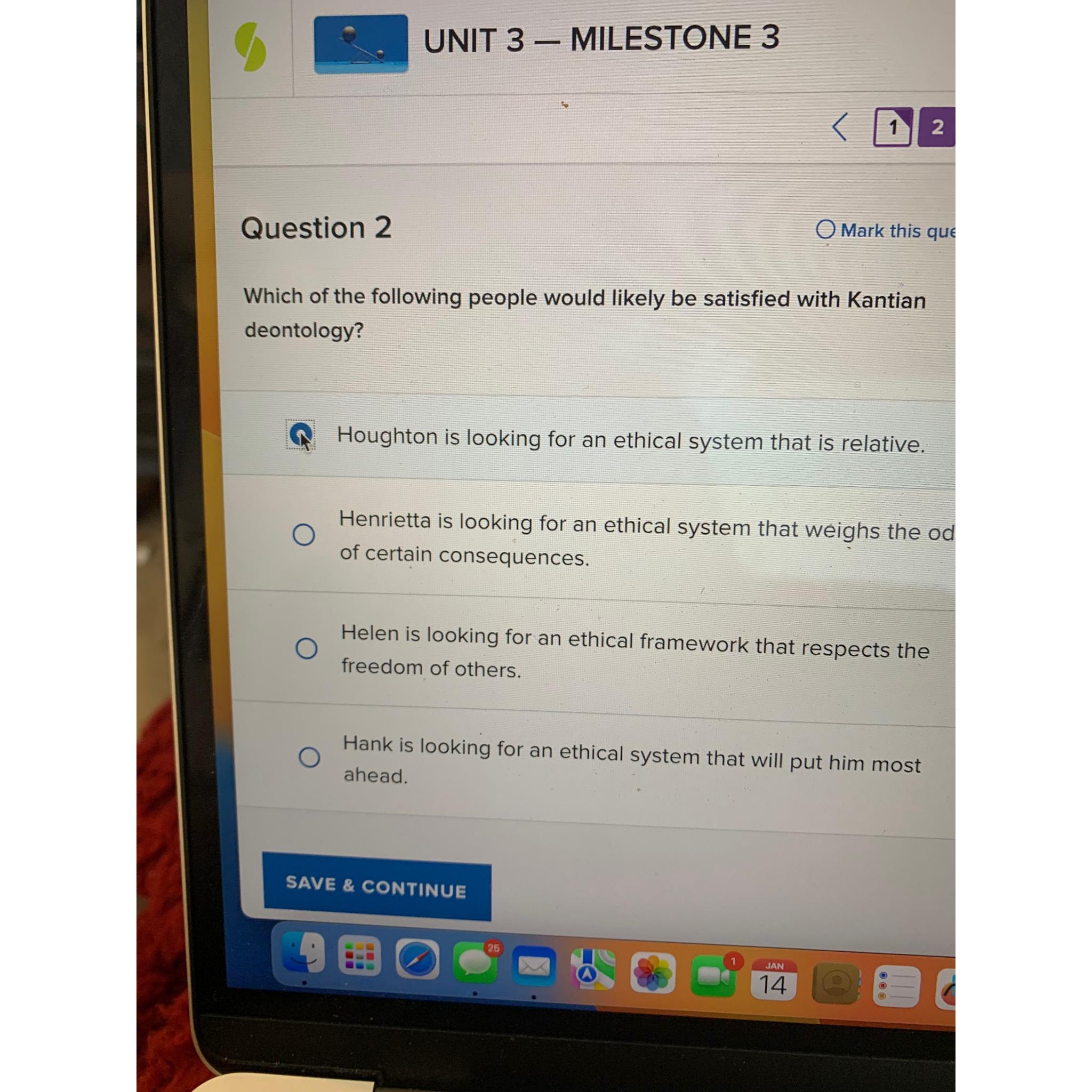  UNIT 3- MILESTONE 3 Question 2 Mark this que Which of