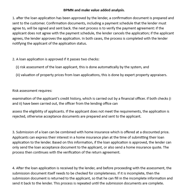 BPMN and make value added analysis. 1. after the loan application