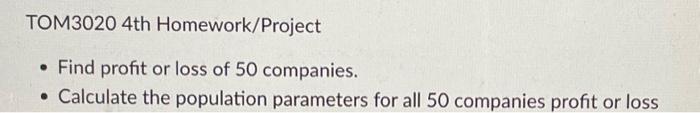 include all handwritten steps & explanations pls TOM3020 4th Homework/Project - Find