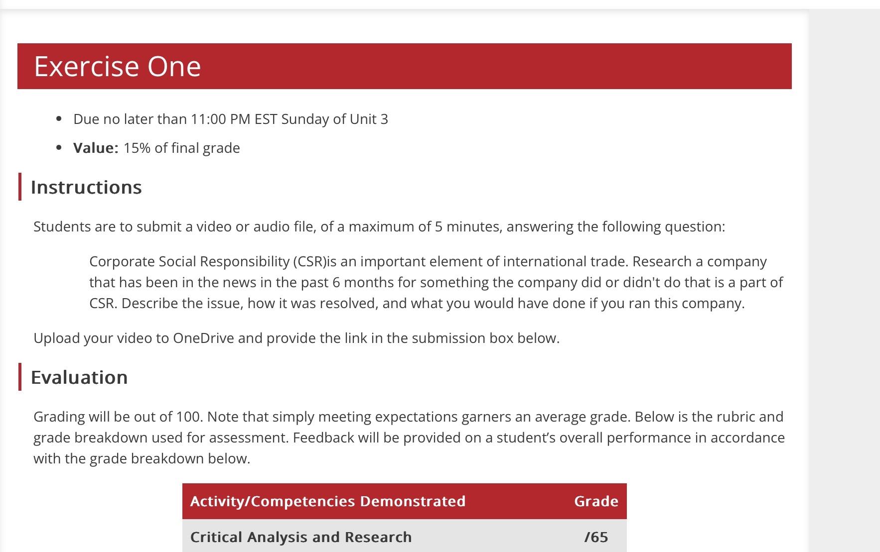  Exercise One Due no later than 11:00 PM EST Sunday of