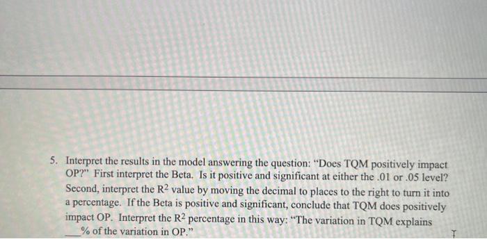 analysis with TQM as the independent variable and OP as the dependent