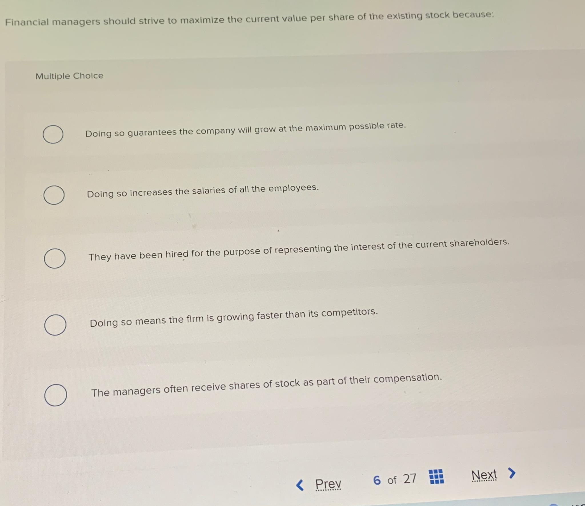  Financial managers should strive to maximize the current value per share