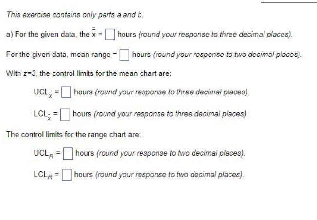sigma) for this problem. West Battery Corp. has recently been receiving complaints