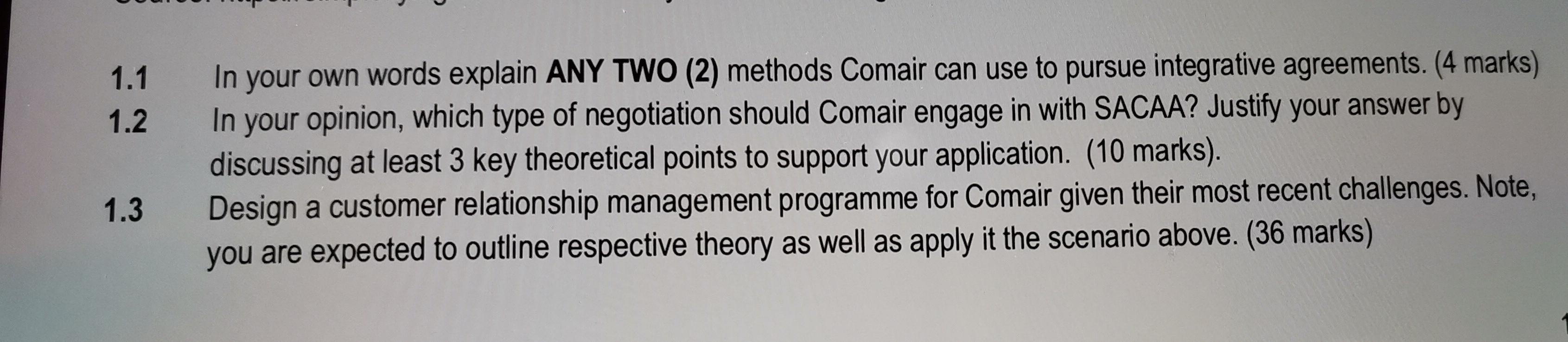 1.1 In your own words explain ANY TWO (2) methods Comair