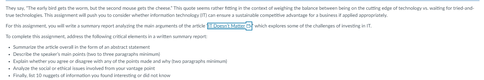 IT Doesn't Matter true technologies. This assignment will push you to consider