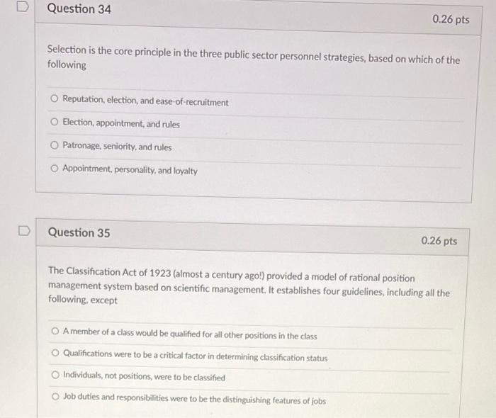  Selection is the core principle in the three public sector personnel