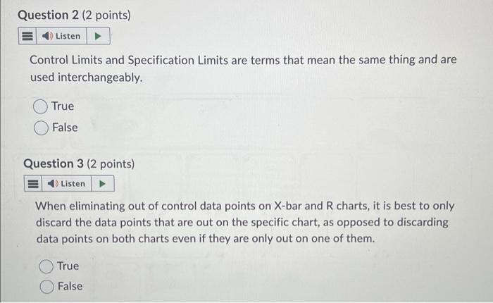  Control Limits and Specification Limits are terms that mean the same