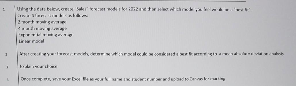  intelligence for project management Using the data below, create "Sales" forecast