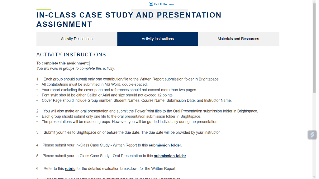  IN-CLASS CASE STUDY AND PRESENTATION ASSIGNMENT Activity Description Materials and Resources