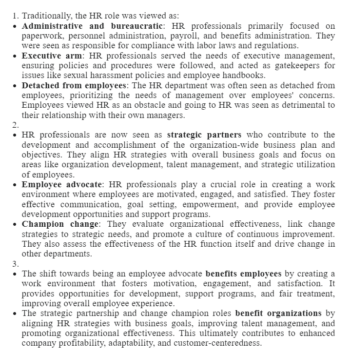 Give feedback for below answer in 50 words: 1. Traditionally, the HR