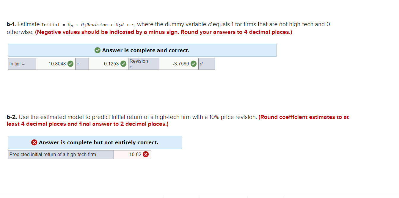 values should be indicated by a minus sign. Round your answers to