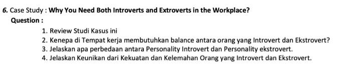  6. Case Study: Why You Need Both Introverts and Extroverts in