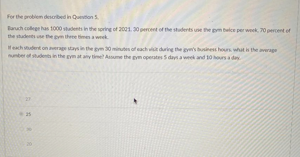 For the problem described in Question 5 , Baruch college has